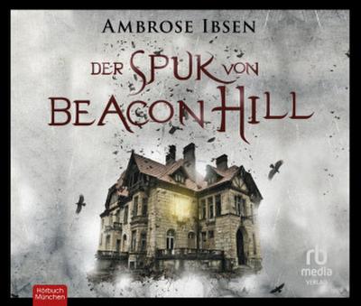Der Spuk von Beacon Hill