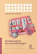 Fundamentos de neurofisiologia: