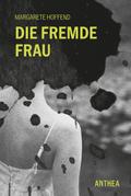 Die fremde Frau