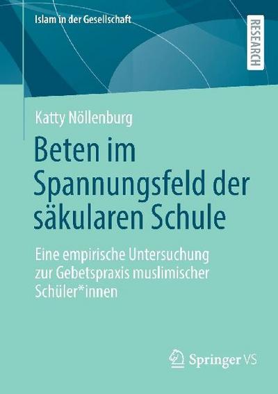 Beten im Spannungsfeld der säkularen Schule