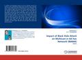Impact of Black Hole Attack on Multicast in Ad hoc Network (IBAMA)