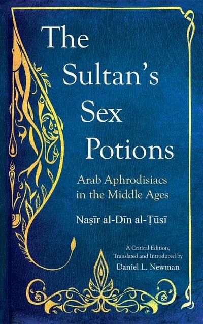 The Sultan’s Sex Potions