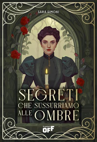 Segreti che sussurriamo alle ombre