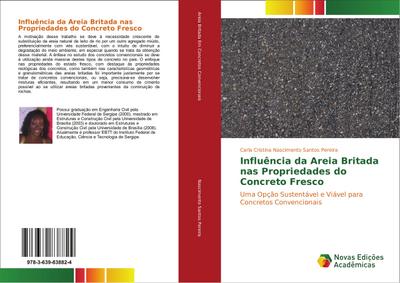 Influência da Areia Britada nas Propriedades do Concreto Fresco