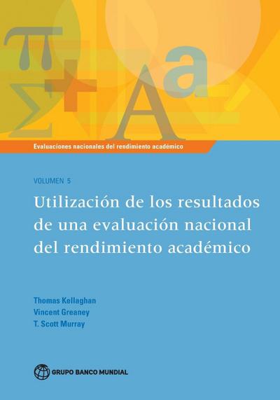 Evaluaciones Nacionales del Rendimiento Académico Volumen 5