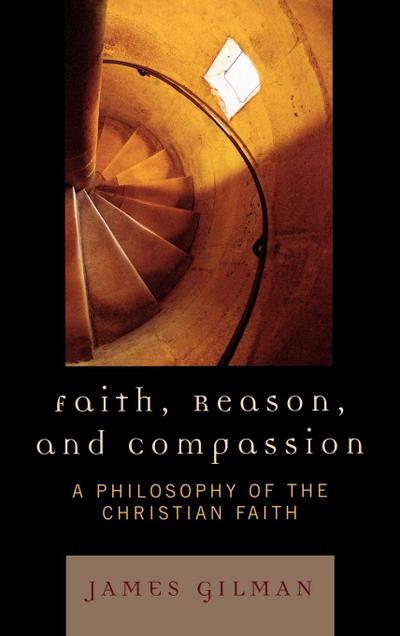 Faith, Reason, and Compassion