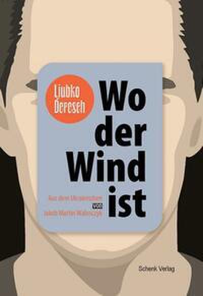 Wo der Wind ist