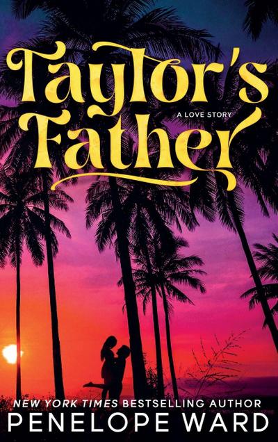Taylor’s Father