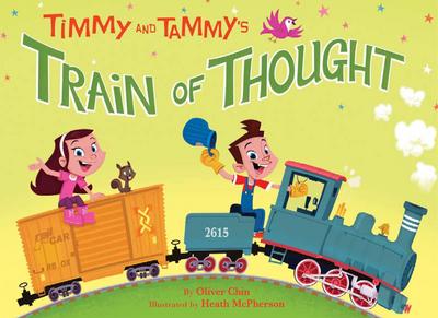 Timmy and Tammy’s Train of Thought