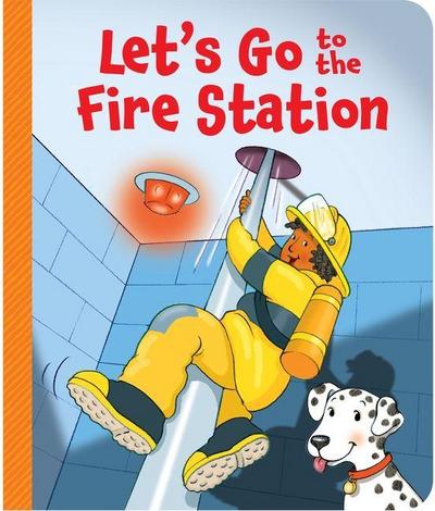 Let’s Go to the Fire Station