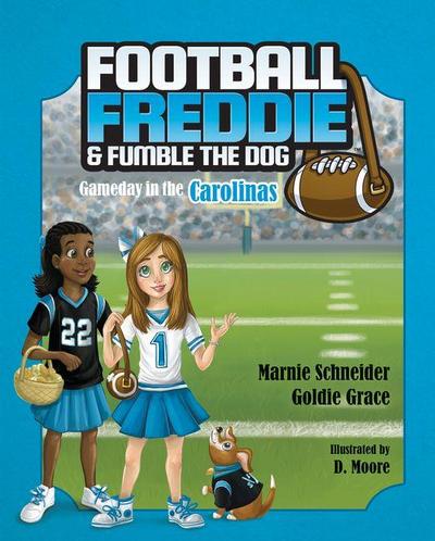 Football Freddie & Fumble the Dog: Gameday in the Carolinas