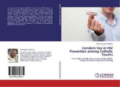 Condom Use in HIV Prevention among Catholic Youths