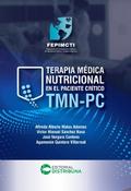 Terapia Médica Nutricional en el Paciente Crítico TMN-PC