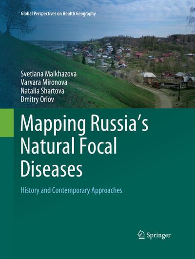 Mapping Russia’s Natural Focal Diseases