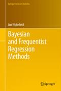 Bayesian and Frequentist Regression Methods (Springer Series in Statistics)