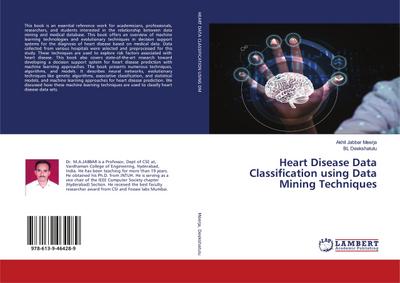 Heart Disease Data Classification using Data Mining Techniques
