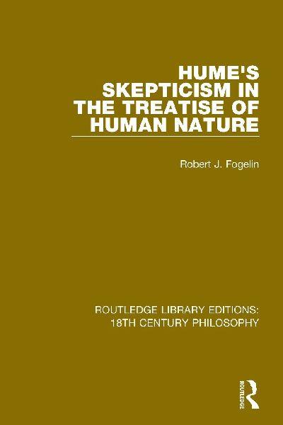 Hume’s Skepticism in the Treatise of Human Nature