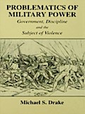 Problematics of Military Power