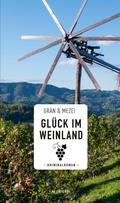 Glück im Weinland