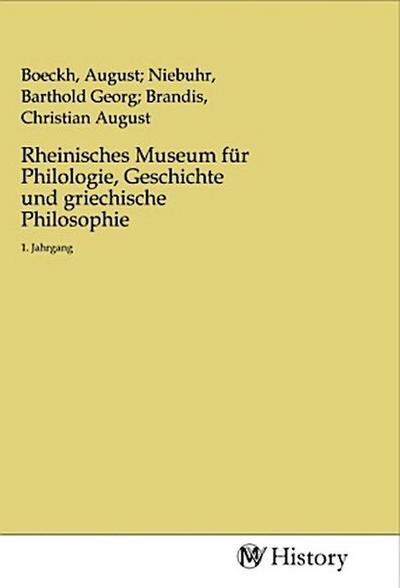 Rheinisches Museum für Philologie, Geschichte und griechische Philosophie