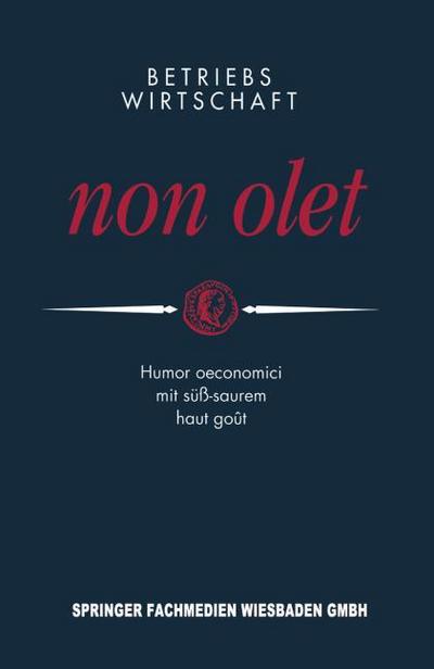 Betriebswirtschaft non olet