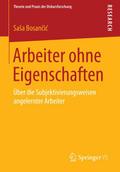 Arbeiter ohne Eigenschaften