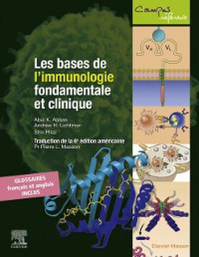 Les bases de l’immunologie fondamentale et clinique
