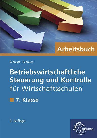 Betriebswirtschaftliche Steuerung und Kontrolle für Wirtschaftsschulen in Bayern