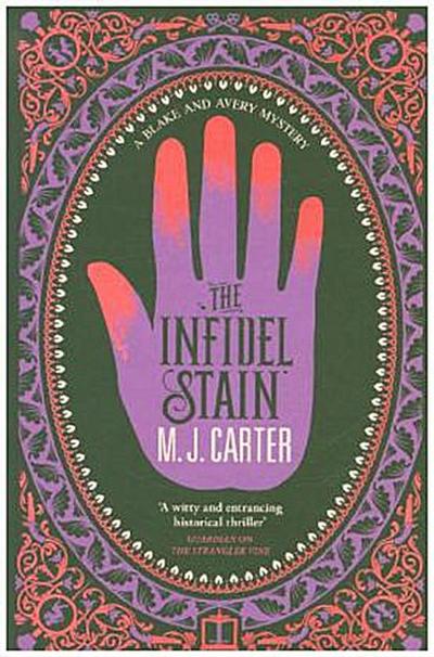 The Infidel Stain: The Blake and Avery Mystery Series (Book 2)