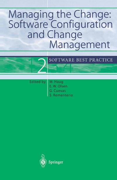 Managing the Change: Software Configuration and Change Management