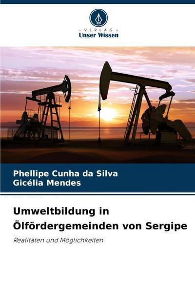 Umweltbildung in Ölfördergemeinden von Sergipe