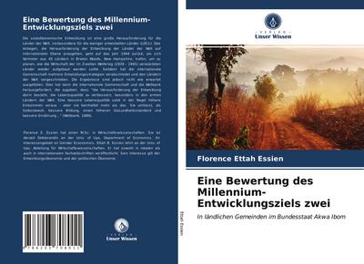 Eine Bewertung des Millennium-Entwicklungsziels zwei