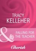 Falling for the Teacher (Mills & Boon Cherish)