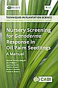 Nursery Screening for <i>Ganoderma</i> Response in Oil Palm Seedlings