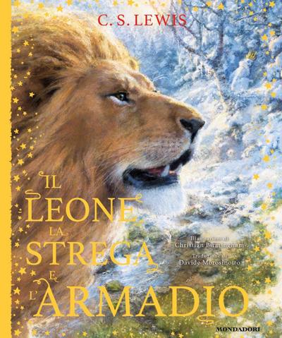 Il leone, la strega e l’armadio. Le cronache di Narnia