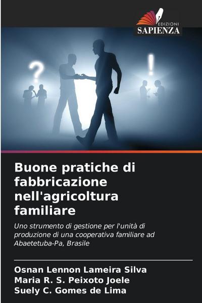 Buone pratiche di fabbricazione nell’agricoltura familiare