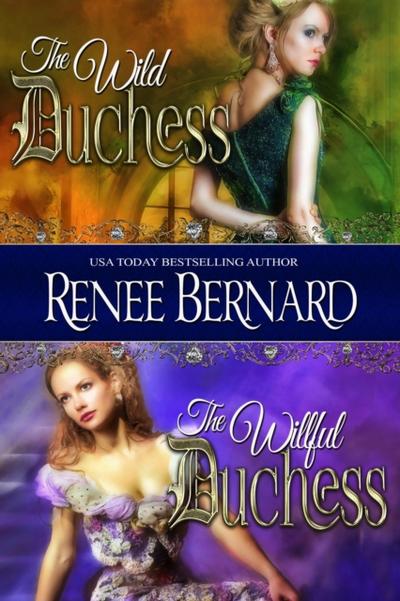 Wild Duchess / The Willful Duchess