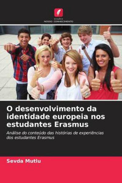 O desenvolvimento da identidade europeia nos estudantes Erasmus