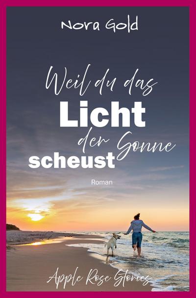 Weil du das Licht der Sonne scheust