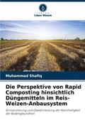 Die Perspektive von Rapid Composting hinsichtlich 