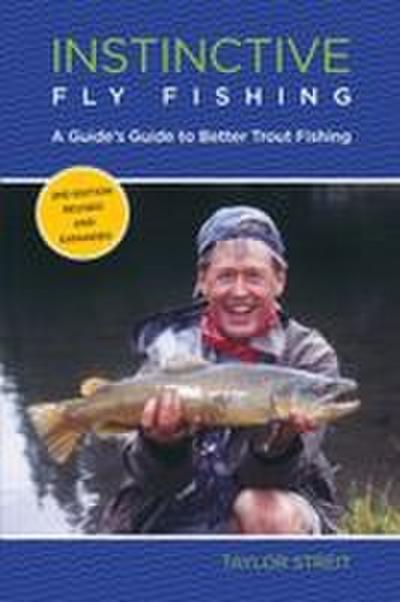 Instinctive Fly Fishing