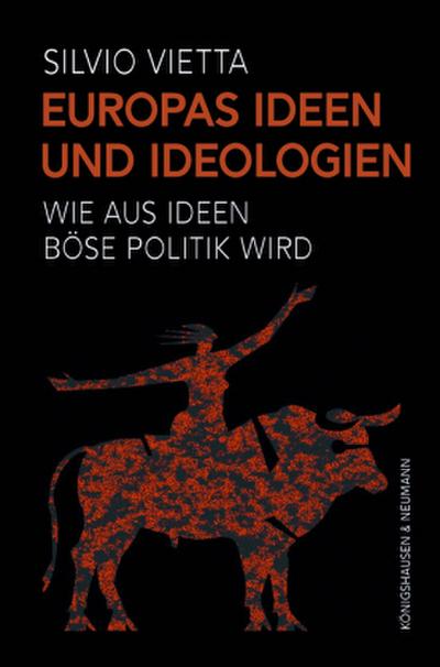 Europas Ideen und Ideologien