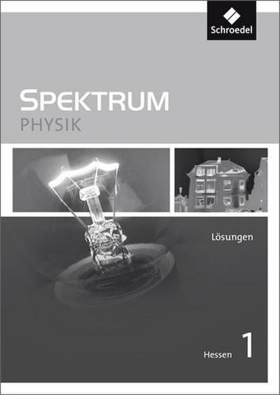 Spektrum Physik SI - Ausgabe 2011 für Hessen