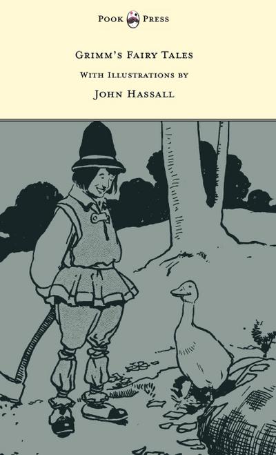 Grimm's Fairy Tales - With twelve Illustrations by John Hassall - Brothers Grimm