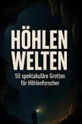Höhlenwelten