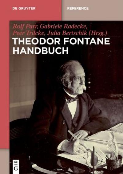 Theodor Fontane Handbuch, 2 Teile