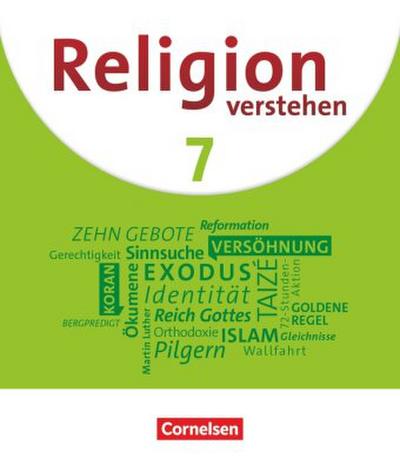 Religion verstehen 7. Schuljahr - Schülerbuch