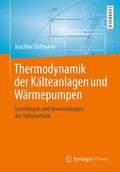 Thermodynamik der Kälteanlagen und Wärmepumpen