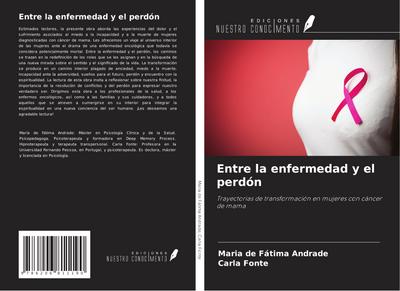 Entre la enfermedad y el perdón