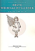 Erste Weihnachtsliederfür Violine und Violoncello